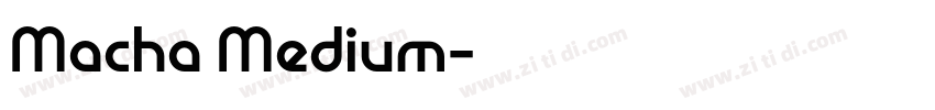 Macha Medium字体转换